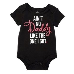 Baby Starters Ain’t No Daddy Like The One I Got 6M onesie gift